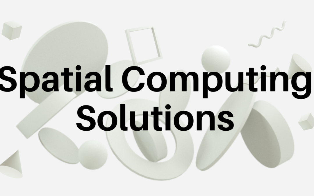 Best Spatial Computing Solutions in USA